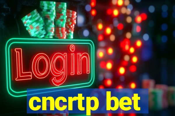 cncrtp bet